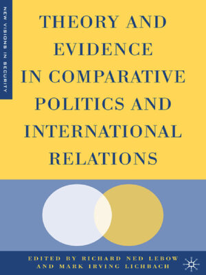 cover image of Theory and Evidence in Comparative Politics and International Relations